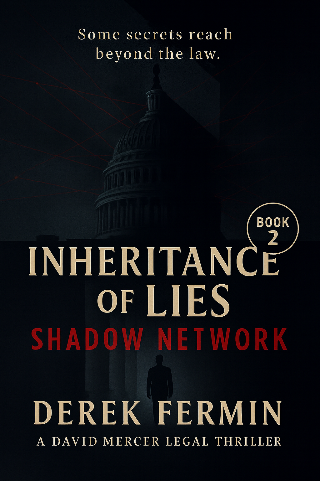 Cover of Shadow Network by Derek Fermin (Book Two in the David Mercer series)